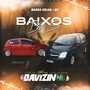 BAIXOS BV SC VOL.2 DJ DAVIZINHO