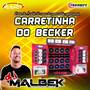 CARRETINHA DO BECKER