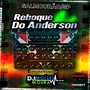 Reboque do Anderson Volume 2 - Dj Moises Moura