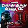 CD ReboqueG2C e SaveiroDoAlemao Vol2
