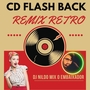 CD FLASH BACK REMIX RETRO  DJ NILDO MIX