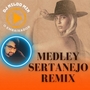 MEDLEY SERTANEJO REMIX 2023 DJ NILDO MIX