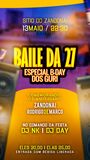 BAILE DA 27 DIA 13 DE MAIO