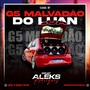 CD G5 MALVADAO DO LUAN