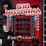 CD S10 Noturna - DJFrequencyMix