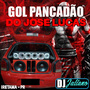 CD - Gol Pancadao Do Jose Lucas