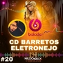 CD BARRETOS ELETRONEJO 20