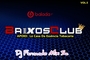 SO BAIXOS CLUBE VOL 3 DJ FERNANDO MIX SC