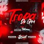 Cd Tropa Do Gm