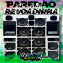 Paredao Revoadinha - Dj Moises Moura