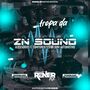 Tropa da ZN Sound