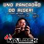 UNO PANCADAO DO ALGERI VOL2