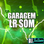 CD - Garagem LR Som