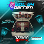 Gol Derreti Volume 01 by DJ Diggo