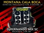 MONTANA CALA BOCA ESPECIAL DEBOCHADOS