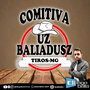 CD Comitiva Uz Baliadusz Tiros MG