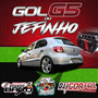 Cd Gol G5 do Jefinho By Dj Igor Fell