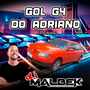 GOL G4 DO ADRIANO VOL2