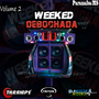 Weeked Debochada Volume 2