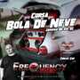 CD Corsa Bola de Neve - DJFrequencyMix