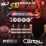 S10 BRUXA DE BLAIR DJ CLEITON MIX