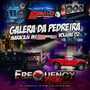 CD Galera da Pedreira 2 - DJFrequencyMix