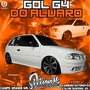 CD GOL G4 DO ALVARO VOLUME 1