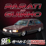 Cd Parati do Guinho By Dj Igor Fell
