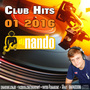 CLUB HITS 01 2016 BY DJ NANDO MT