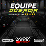 CD Equipe Ousadia Volume 01 - DJ Diggo
