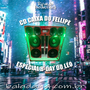 CD CAIXA DO FELLIPE ESPECIAL BDAY DO LEO