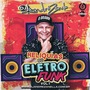 RELIQUIAS DO ELETROFUNK VOLUME 1