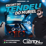 ESCORT DO TENDEU DO MURIEL VOL1
