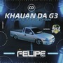 CD Khauan Da G3 - Esp Putaria Braba Vol1