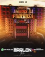 CD COMITIVA AMIGOS DA PODEROSA