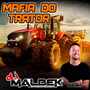 MAFIA DO TRATOR VOLUME1