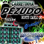 CD CARRETINHA DO PEZUDO