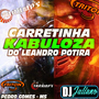 CD - Carretinha Kabulosa  Pedro Gomes MS