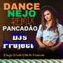 DANCE NEJO Remix Pancadao DJs Project
