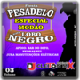 Fiesta Pesadelo e Gol lobo Negro Especial Modao D...