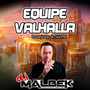 EQUIPE VALHALA VOL1