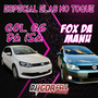 Gol G6 da Isa e Fox da Manu
