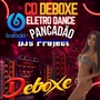 CD DEBOXE ELETRO DANCE PANCADAO 01