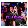 BELA WOLFINE REMIX 2023