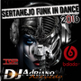 CD SERTANEJO FUNK IN DANCE 2016