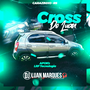Cross do Luan - DJ Luan Marques