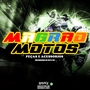MAGRAO MOTOS - DJ WALLACE CUIABA