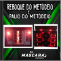 CD PALIO E REBOQUE DO METODEIO -DJMASCAR