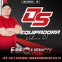 CD DS Equipadora - DJFrequencyMix
