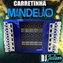 CD - Carretinha Mandelao